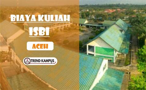Biaya Kuliah Isbi Aceh Ta 20232024 Institut Seni Budaya Indonesia