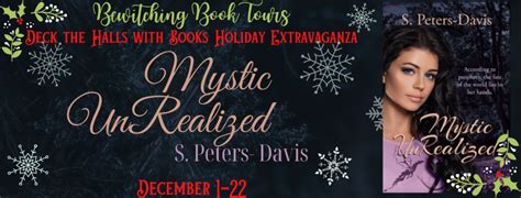 Serena Synn Erotica Author Mystic Unrealized By S Peters Davis Deck The Halls With Books