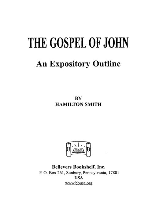 The Gospel Of John An Expository Outline Plymouth Brethren Archive