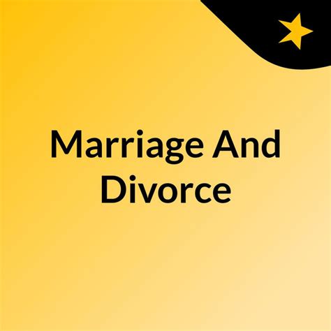 Marriage And Divorce Podcast On Spotify