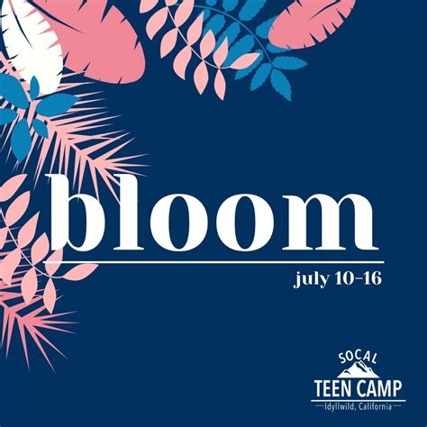 So Cal Teen Camp 2022 Bloom Conejo Church