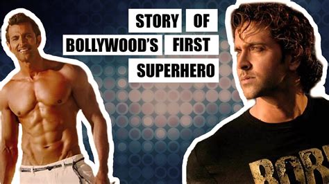 Hrithik Roshan Story Of Bollywoods First Superhero Youtube