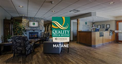 The cost of the stay at the hotel starts at 4705 rubles a night. Hébergement à Matane | Hôtel Quality Inn & Suites Matane