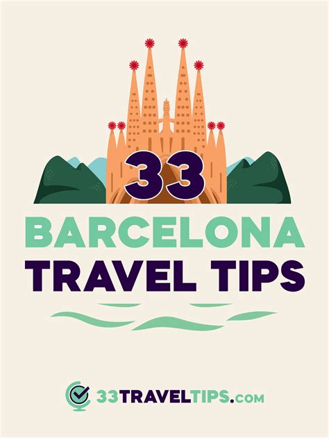 33 Top Barcelona Travel Tips Everything You Need To Know Barcelona