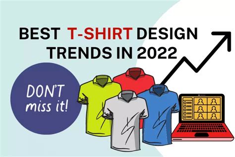 Best T Shirt Design Trends In 2022 Merch Design And Pod Tips
