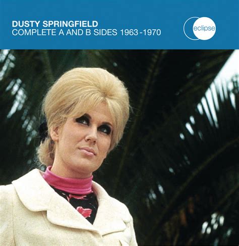 Complete As And Bs Compilation By Dusty Springfield Spotify