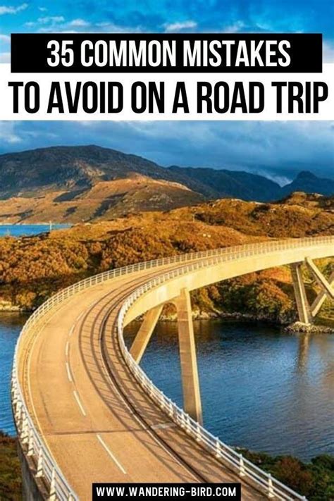 What Not To Do On A Road Trip 35 Common Mistakes To Avoid Artofit