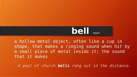 Bell Meaning Of Bell Definition Of Bell Pronunciation Of Bell