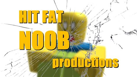 Hit Fat Noob Productions Logo Youtube