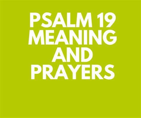 Psalm 19 Meaning Verse By Verse Prayer Points