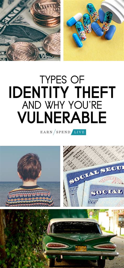 Types Of Identity Theft And Why Youre Vulnerable Identity Theft