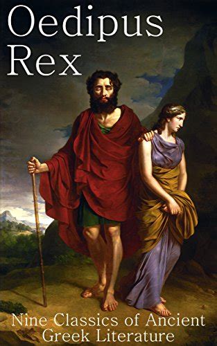 oedipus rex nine classics of ancient greek literature english edition ebook sophocles