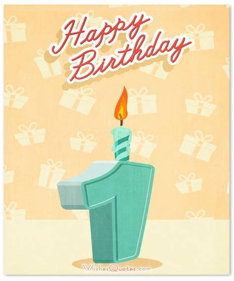 And when the little kid grows up, your humor justs might be appreciated again. 1st Birthday Wishes And Cute Baby Birthday Messages - WishesQuotes