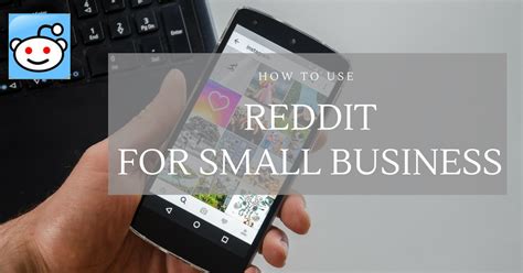 How To Use Reddit For Small Business Small Business Accounting