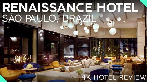 Renaissance Hotel São Paulo Brazil 4k Tour And Review Stylish 5 Star