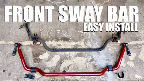 How To Install An Upgraded Front Sway Bar YouTube