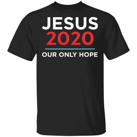 15,994 likes · 363 talking about this · 120 were here. Jesus 2020 our only hope shirt - Rockatee