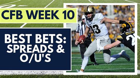 College Football Best Bets And Spread Picks For Week 10 Weekend Winners Youtube