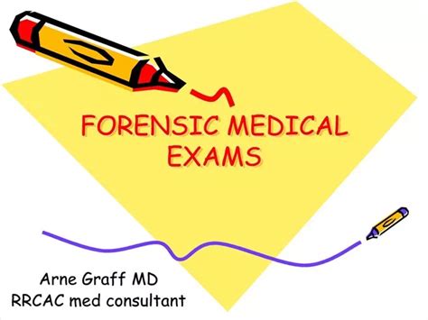 Ppt Forensic Medical Exams Powerpoint Presentation Free Download