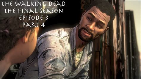 The Walking Dead Season 4 Episode 3 Part 4 Talking To Lee Youtube