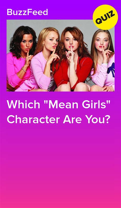 Which Mean Girls Character Are You Mean Girls Characters Mean