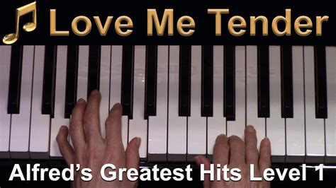 Love Me Tender Elementary Piano Solo Youtube
