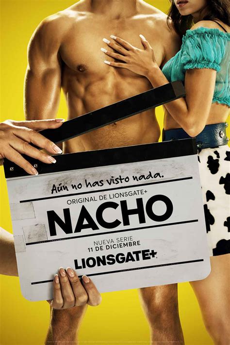 “nacho” La Serie Original Española De Lionsgate Lanzó El Arte Oficial Televitos