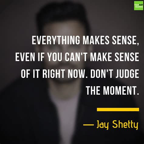 Maybe you would like to learn more about one of these? Jay Shetty Quotes on Life Lessons That Will Motivate Yourself | Life quotes, Positive quotes ...