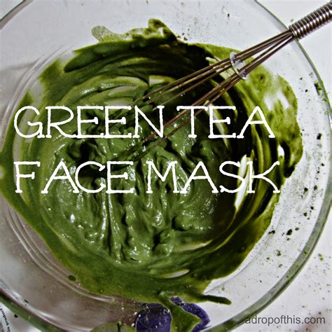 A Drop Of This Green Tea Face Mask