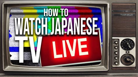 How To Watch Japanese Tv Paaskick