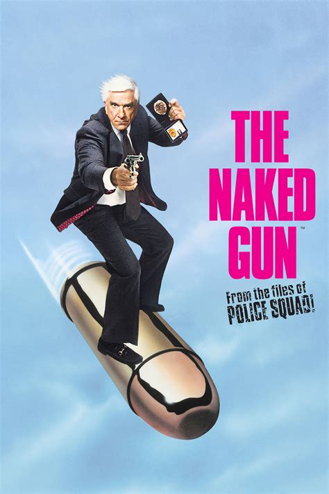 The Naked Gun From The Files Of Police Squad Movie Reviews And