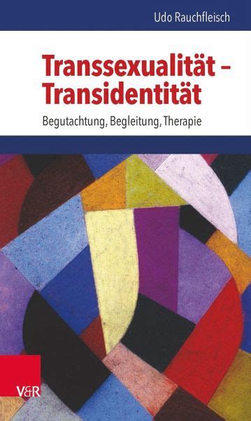 Transsexualität Transidentität Von Udo Rauchfleisch Fachbuch Buecherde