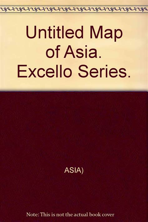 Untitled Map Of Asia Excello Series Asia Books