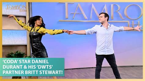 ‘coda Star Daniel Durant And His ‘dwts Partner Britt Stewart Join Us