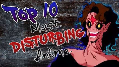 Top 10 Most Disturbing Anime Scenes Of All Time Reaction Youtube Gambaran
