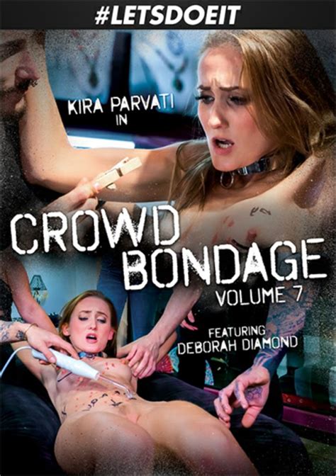 Crowd Bondage 7 Letsdoeit Unlimited Streaming At Adult Dvd Empire Unlimited