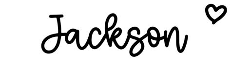 Jackson Name Meaning Origin Variations And More