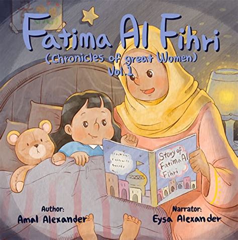 Amazon FATIMA AL FIHRI Chronicles Of Great Muslim Women Vol 1
