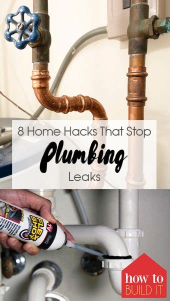 8 Home Hacks That Stop Plumbing Leaks How To Build It