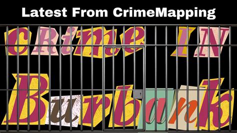 Burbank has recently seen a surge in criminal activities, encompassing