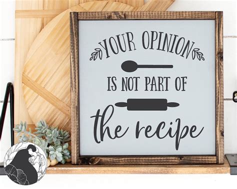 Your Opinion Is Not Part Of The Recipe Svg Kitchen Sign Svg Etsy