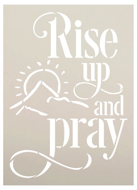 Rise Up And Pray Stencil With Mountain And Sun By Studior12 Diy Faith