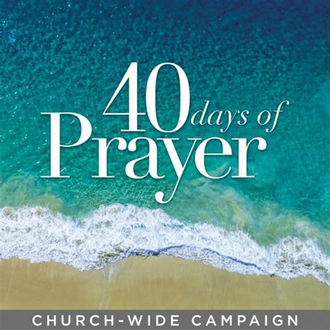 40 Days Of Prayer Riverbluff Church