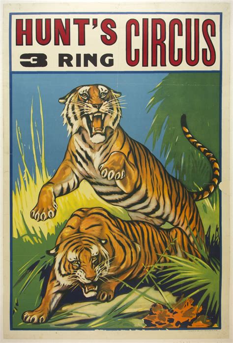 Hunt's 3 Ring Circus Tigers | Vintage circus posters, Circus poster, Vintage circus