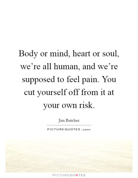 Mind Body And Soul Quotes And Sayings Mind Body And Soul Picture Quotes