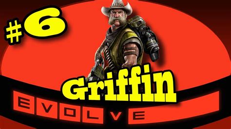 Evolve Griffin Trapper Gameplay Down In A Hole Episode 6 Youtube