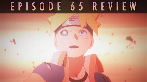 The Power Of Gods Boruto Episode 65 Review Youtube