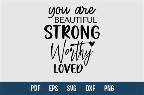 You Are Beautiful Strong Worthy Loved Graphic By Creativemim2001