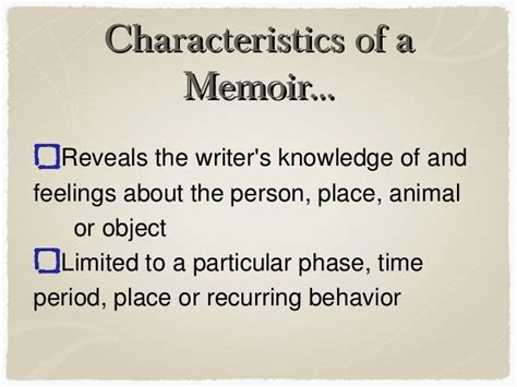 Characteristics Of A Memoir