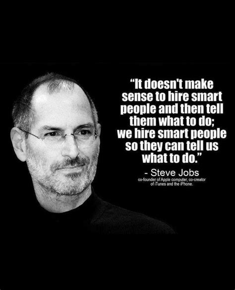 2,077 likes · 94 talking about this. Icon! Hire smart people steve jobs #quotes #work #culture #oftice #motivation | Quotes ...